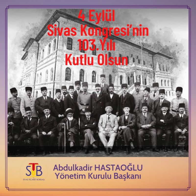 4 EYLÜL SİVAS KONGRESİ KUTLAMA MESAJI