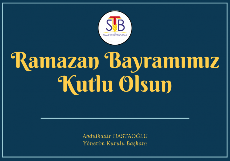 RAMAZAN BAYRAMI'MIZ KUTLU OLSUN