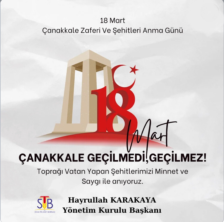 BAŞKAN KARAKAYA’DAN 18 MART ÇANAKKALE ZAFERİ MESAJI