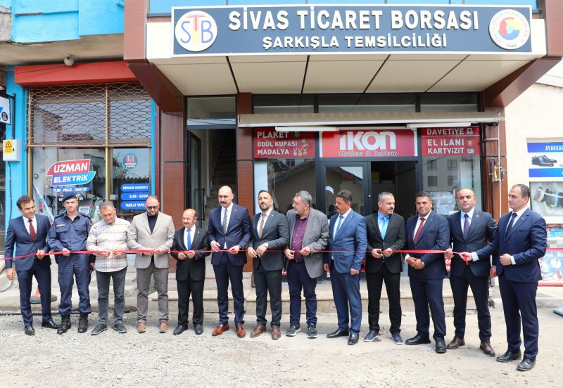 SİVAS TİCARET BORSASI ŞARKIŞLA İLÇESİNDE TEMSİLCİLİK AÇTI