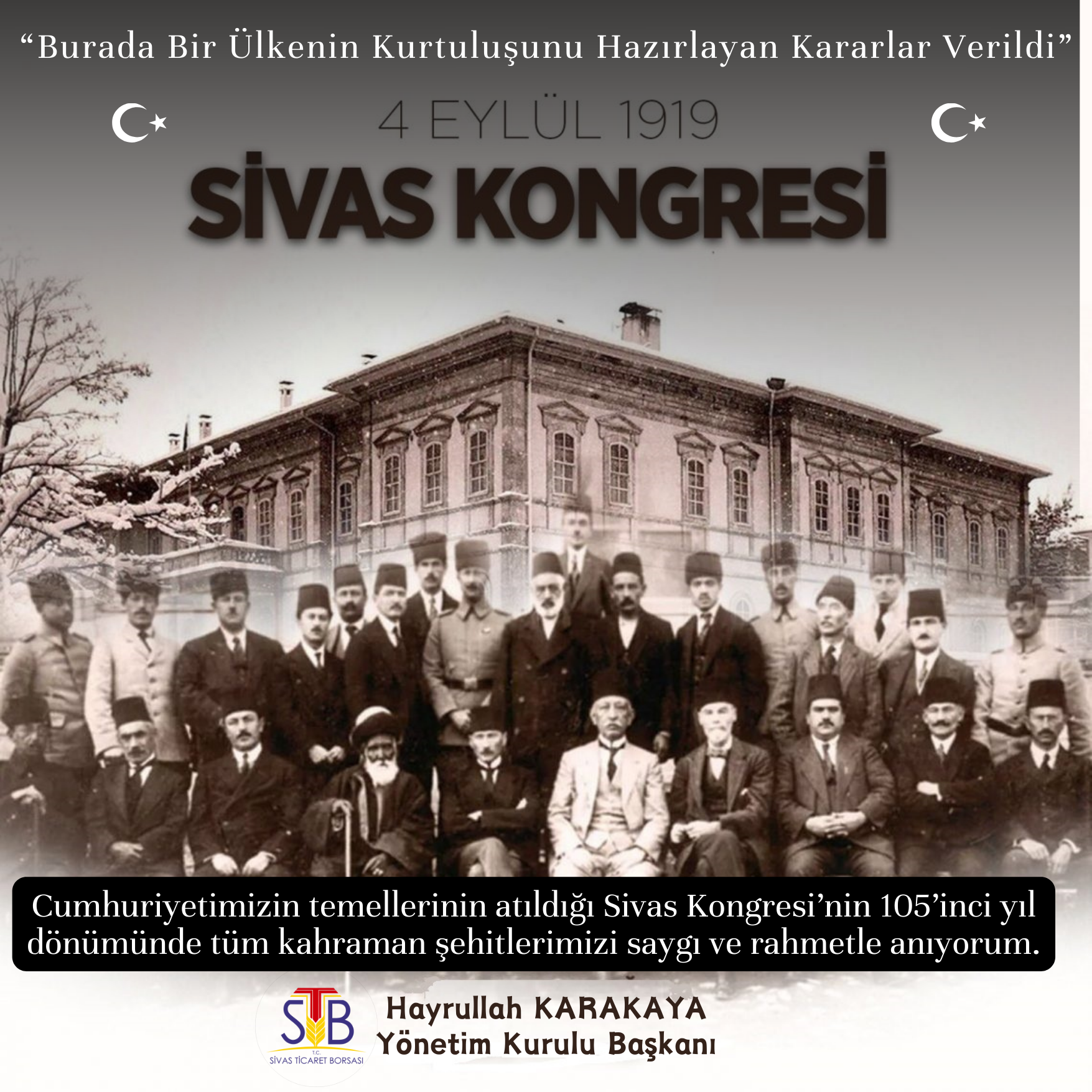 Başkan Karakaya’dan 4 Eylül Sivas Kongresi Mesajı