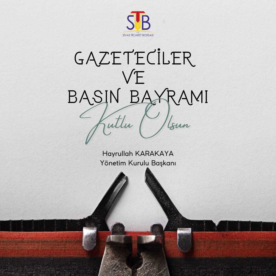 Başkan Karakaya’dan 24 Temmuz Basın Bayramı Mesajı